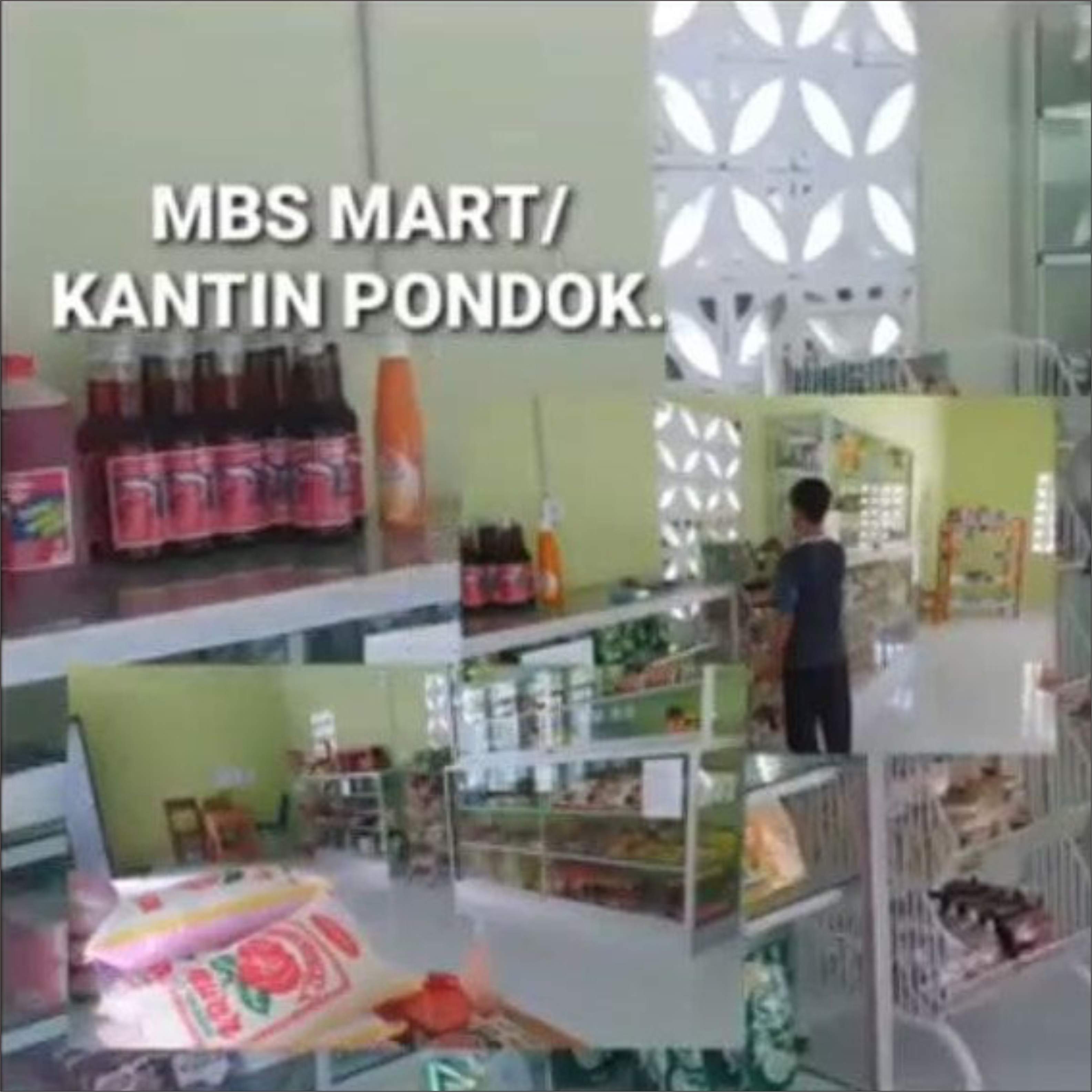 MBS MART  Kantin Pondok